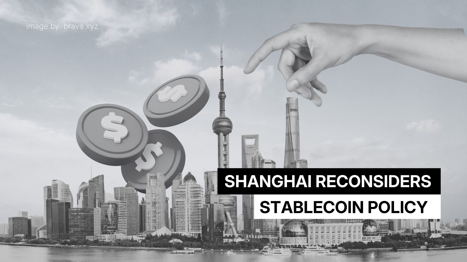 Shanghai Reconsiders Stablecoin Policy | brava.xyz