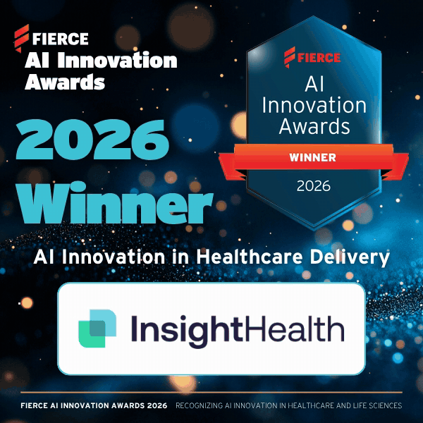 Insight Health, 2026 Fierce AI Innovation Awards winner for Healthcare Delivery