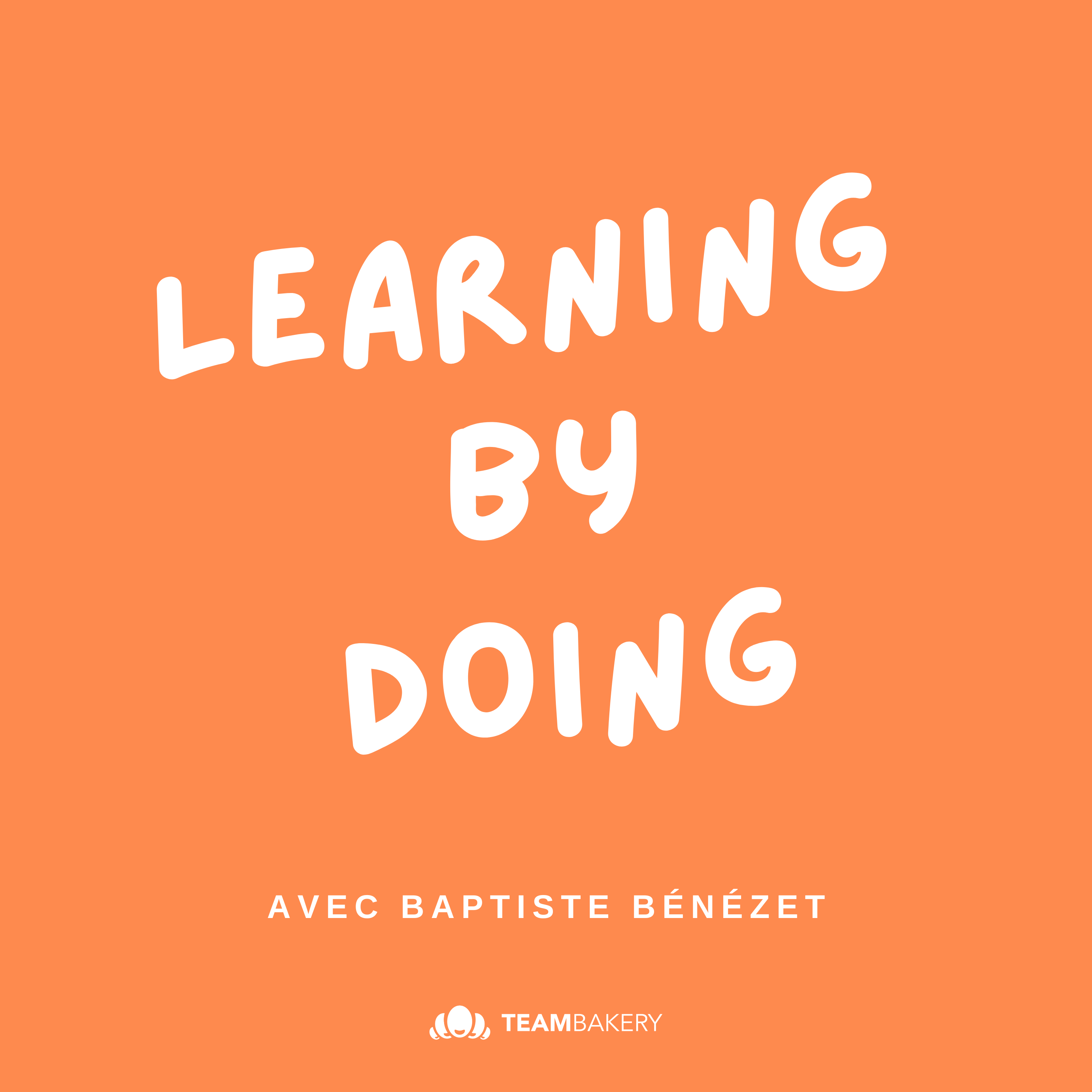 Pochette du podcast Learning by Doing