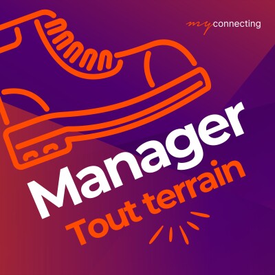 Pochette du podcast Manager tout terrain