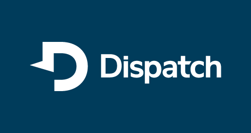 Dispatch