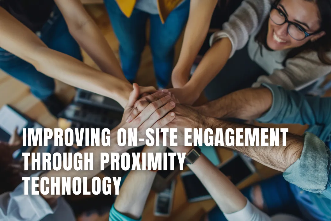 From Passive Attendance to Active Participation: Improving On-Site Engagement Through Proximity Technology