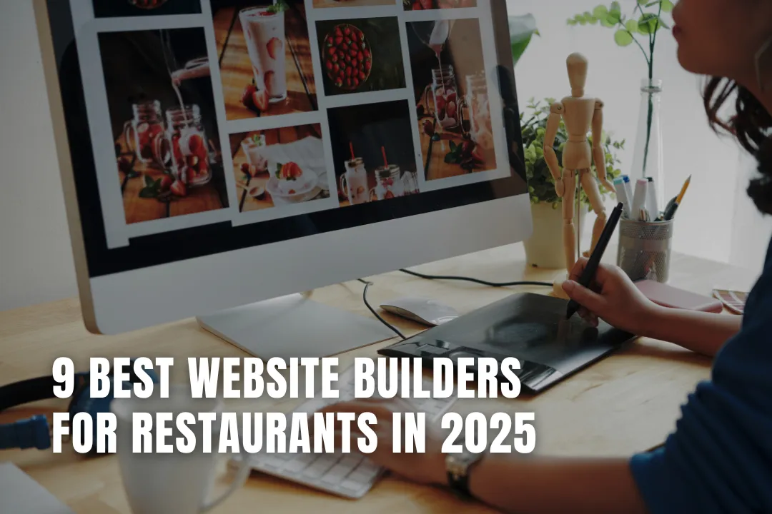 9 Best Website Builders for Restaurants in 2025