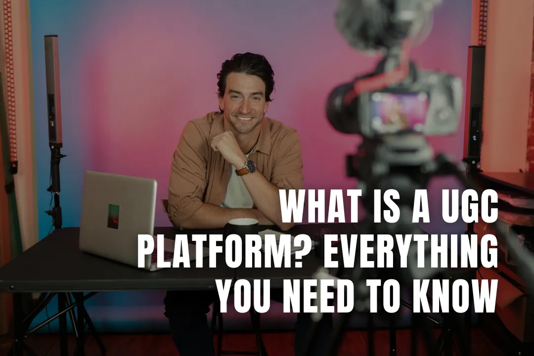What Is a UGC Platform? Everything You Need to Know