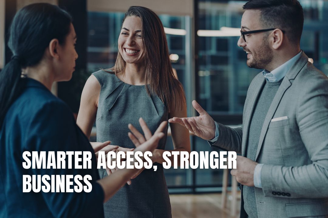 Smarter Access Stronger Business