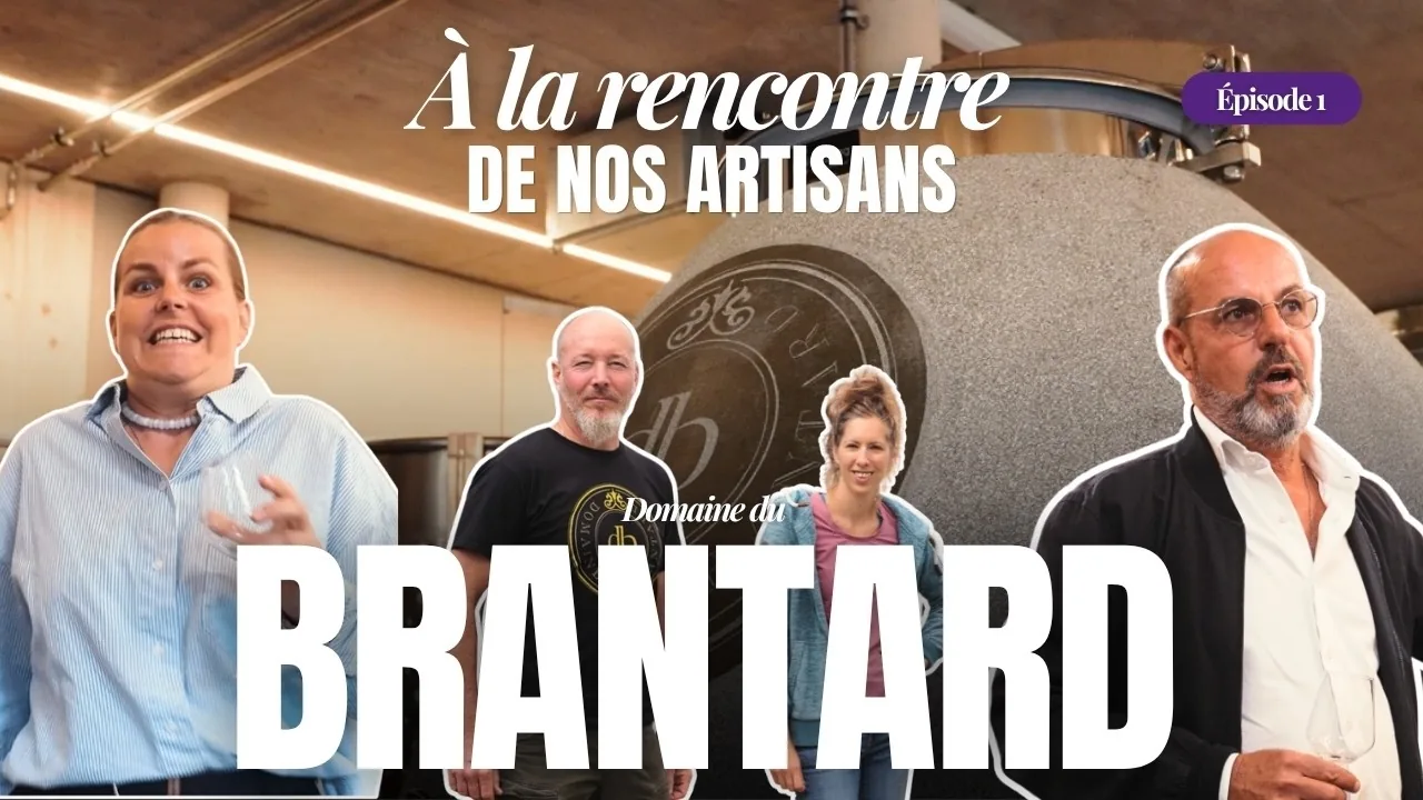 Épisode 1 d'À la rencontre de nos artisans : le Domaine du Brantard à Denens