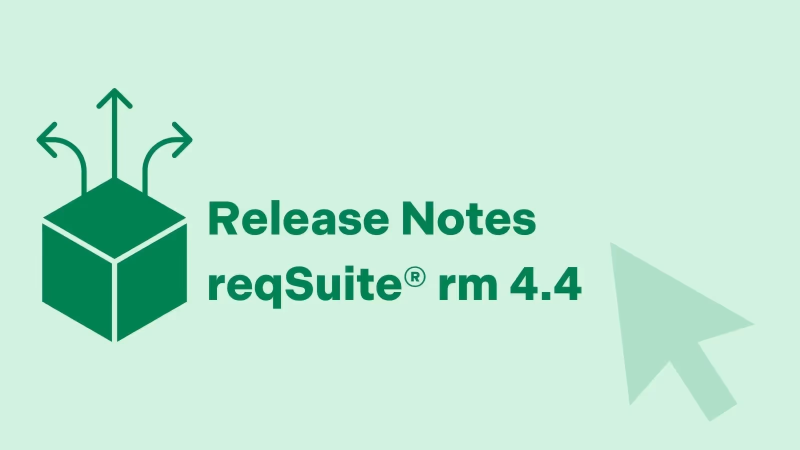 Release Notes reqSuite® rm 4.4 – Alle Neuerungen im Überblick