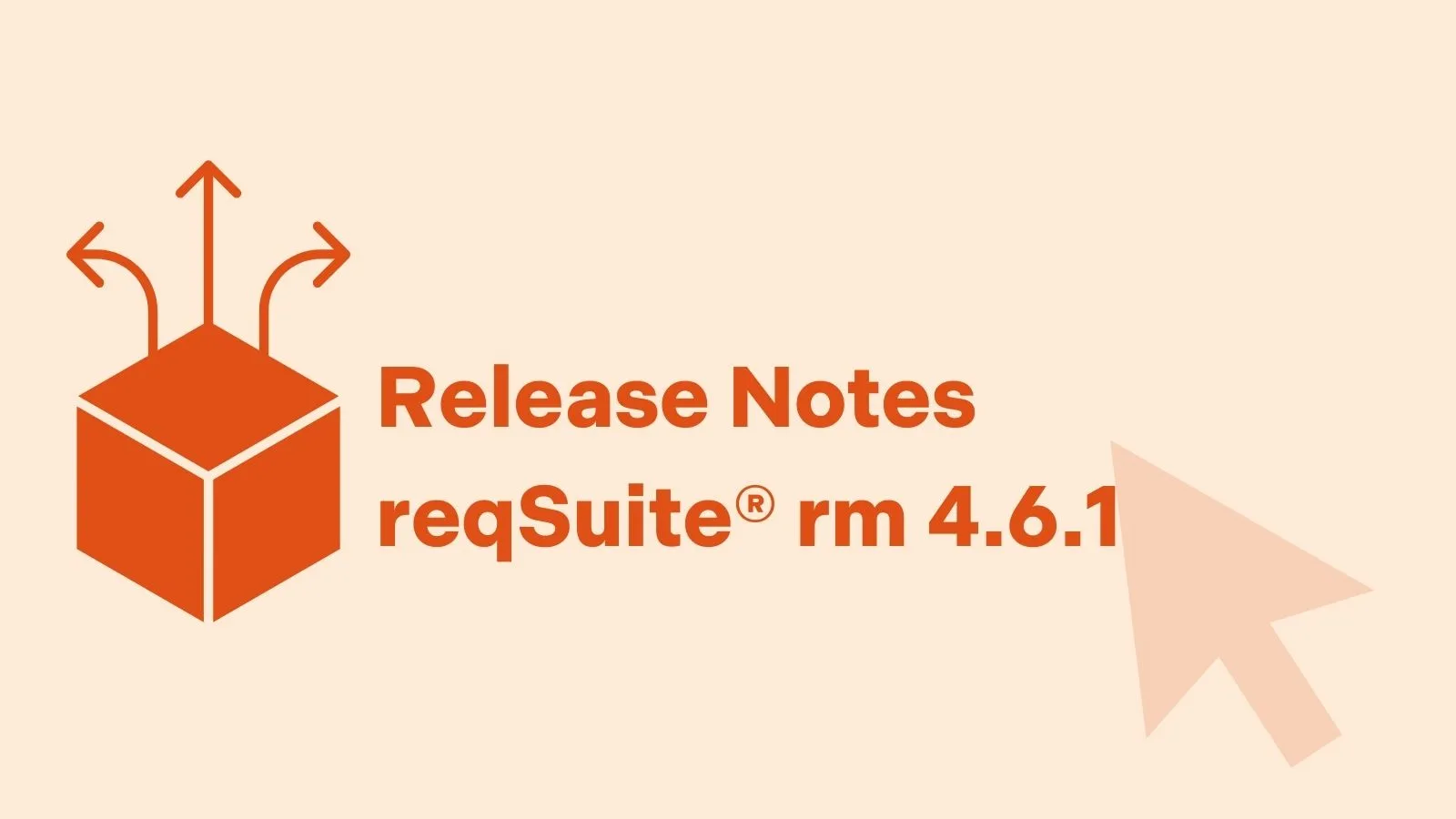 reqSuite® rm 4.6.1 – Alle Neuerungen im Überblick