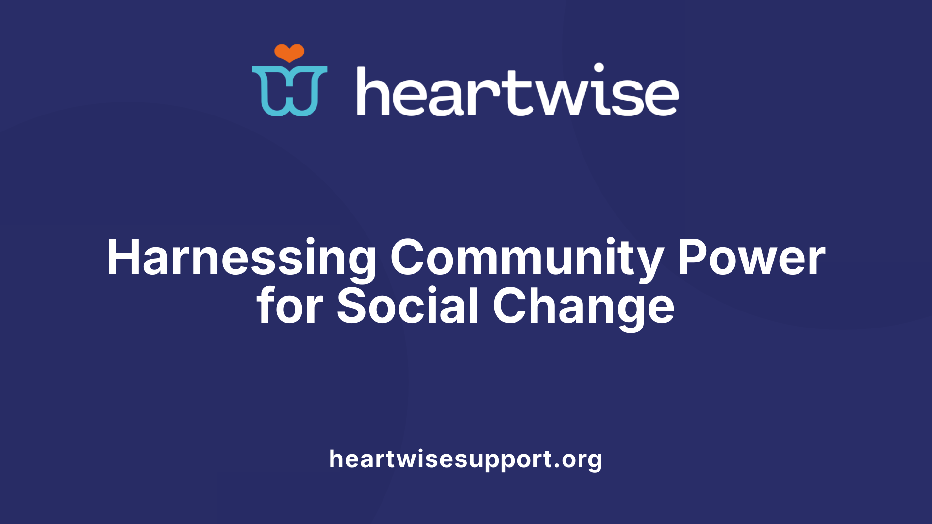 Harnessing Community Power for Social Change