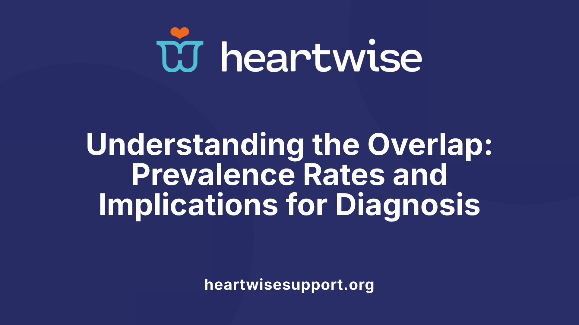 Understanding the Overlap: Prevalence Rates and Implications for Diagnosis