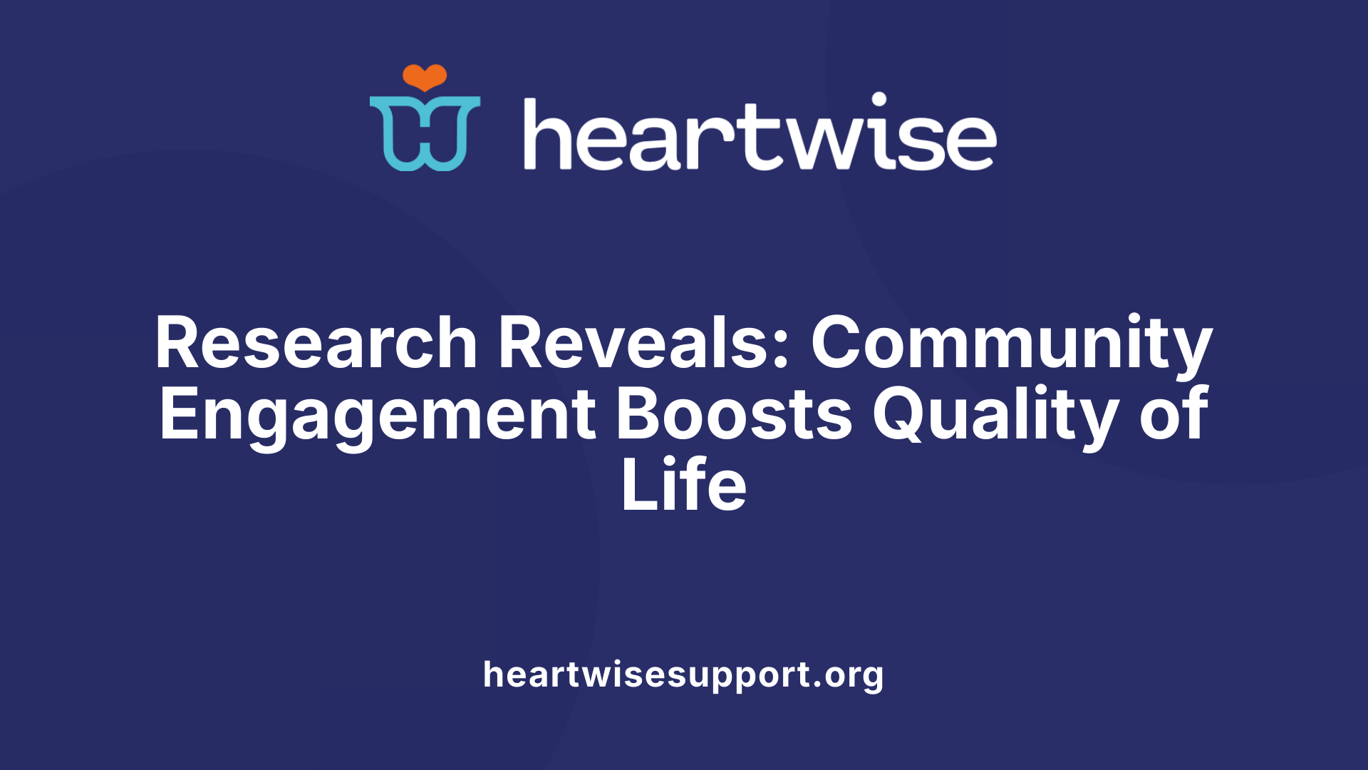 Research Reveals: Community Engagement Boosts Quality of Life