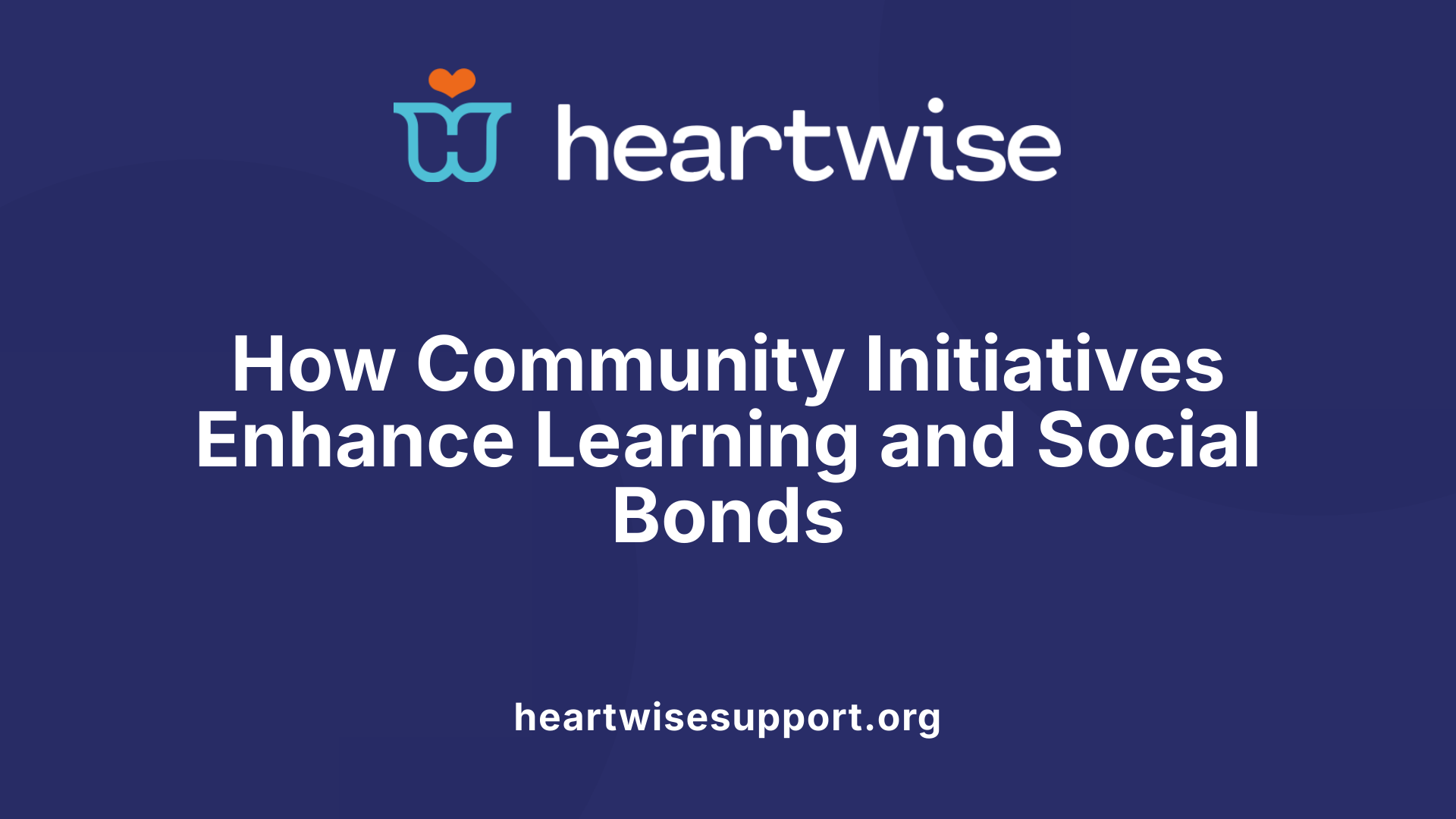 How Community Initiatives Enhance Learning and Social Bonds