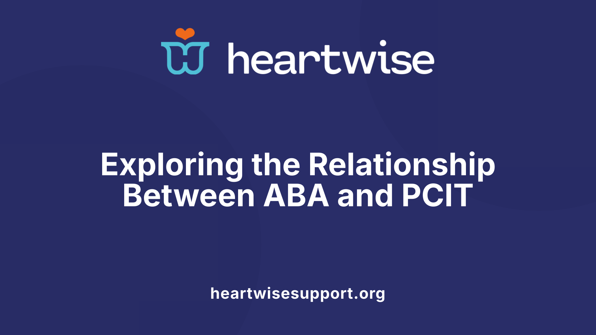 Exploring the Relationship Between ABA and PCIT