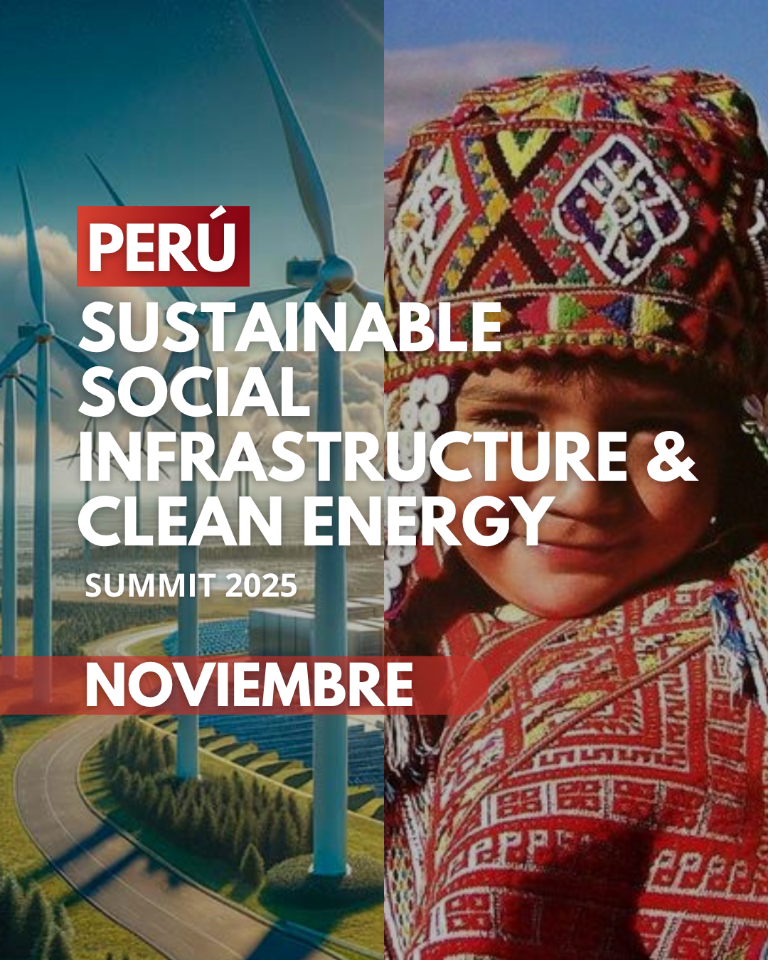 PERU SUSTAINABLE SOCIAL INFRASTRUCTURE SUMMIT 2025