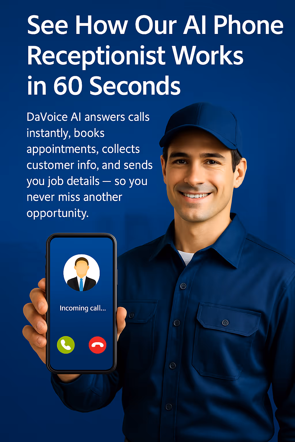 Service technician holding a smartphone showing an incoming call, promoting how DaVoice AI answers customer calls and books jobs automatically