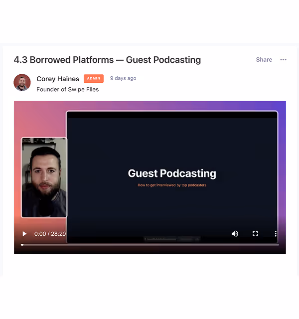 Online video titled 'Guest Podcasting' with subtitle 'How to get interviewed by top podcasters,' featuring presenter Corey Haines, Founder of Swipe Files.