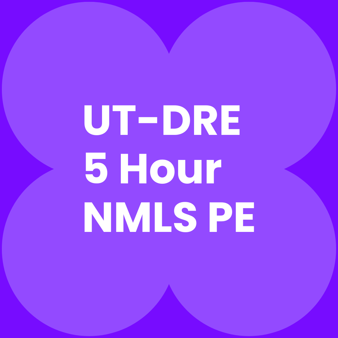 UT-DRE 5-hour NMLS PE Now Available!