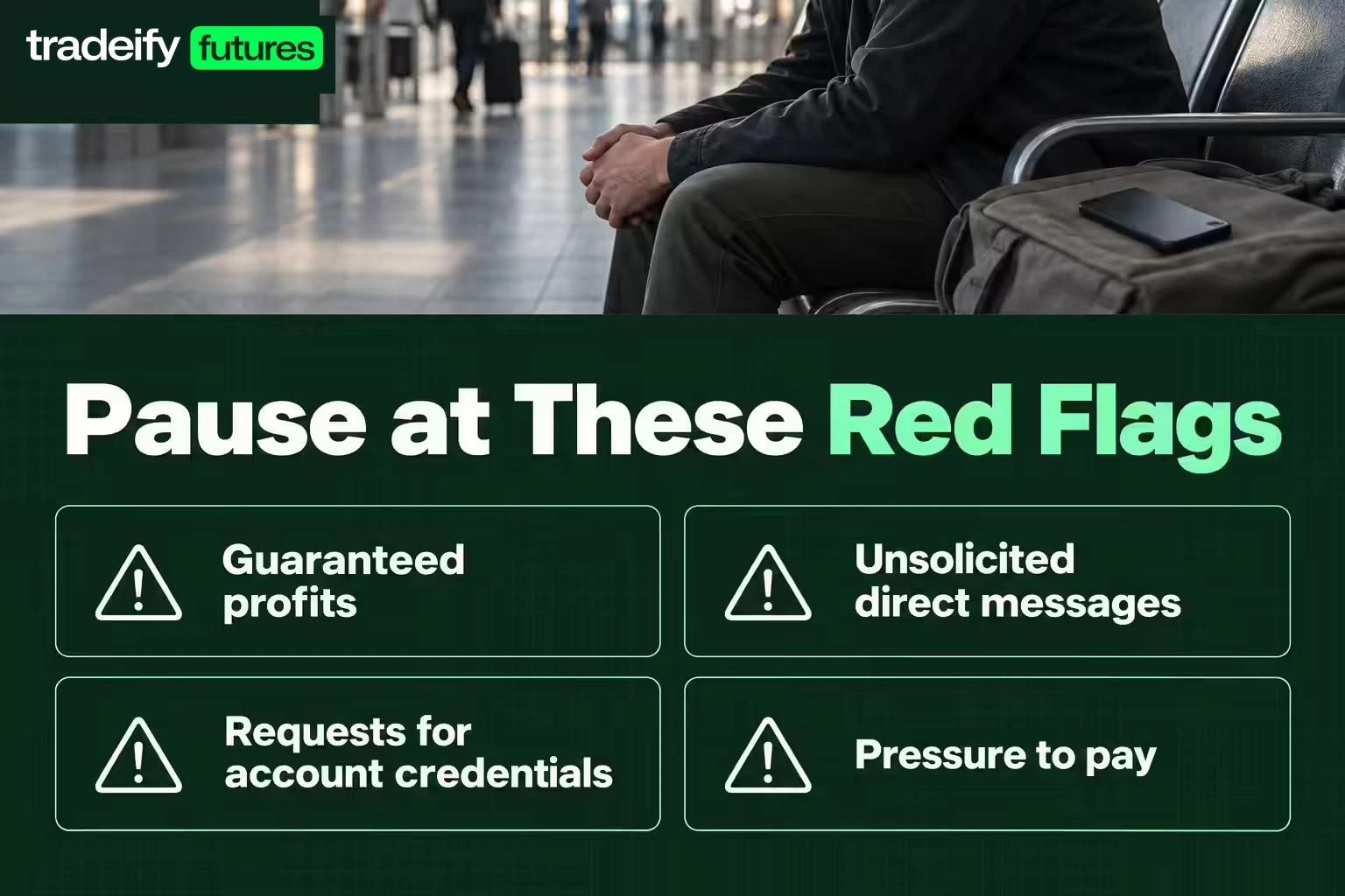 A red-flag checklist warns about guaranteed profits, unsolicited direct messages, credential requests, and pressure to pay.