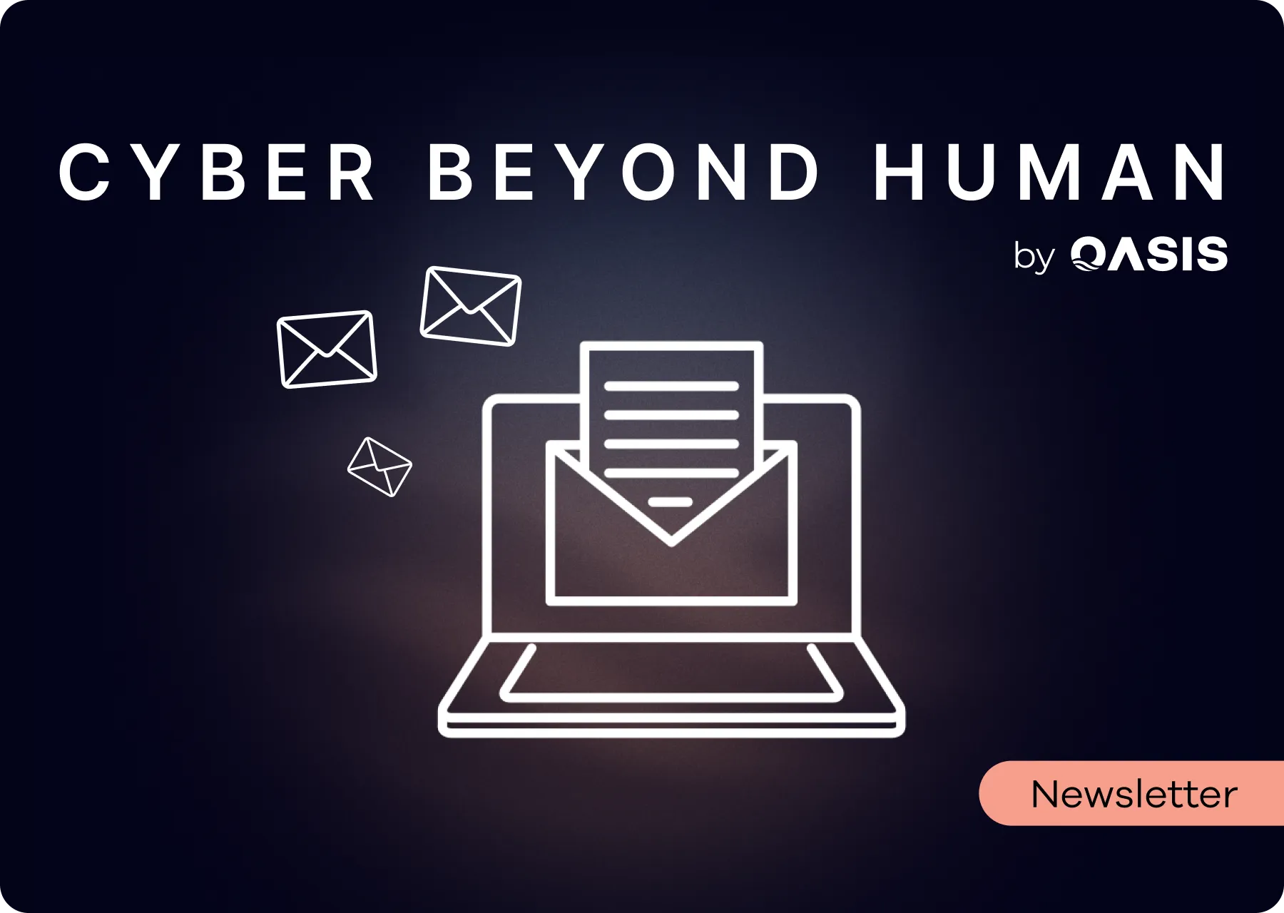 Cyber Beyond Humans by Oasis Security