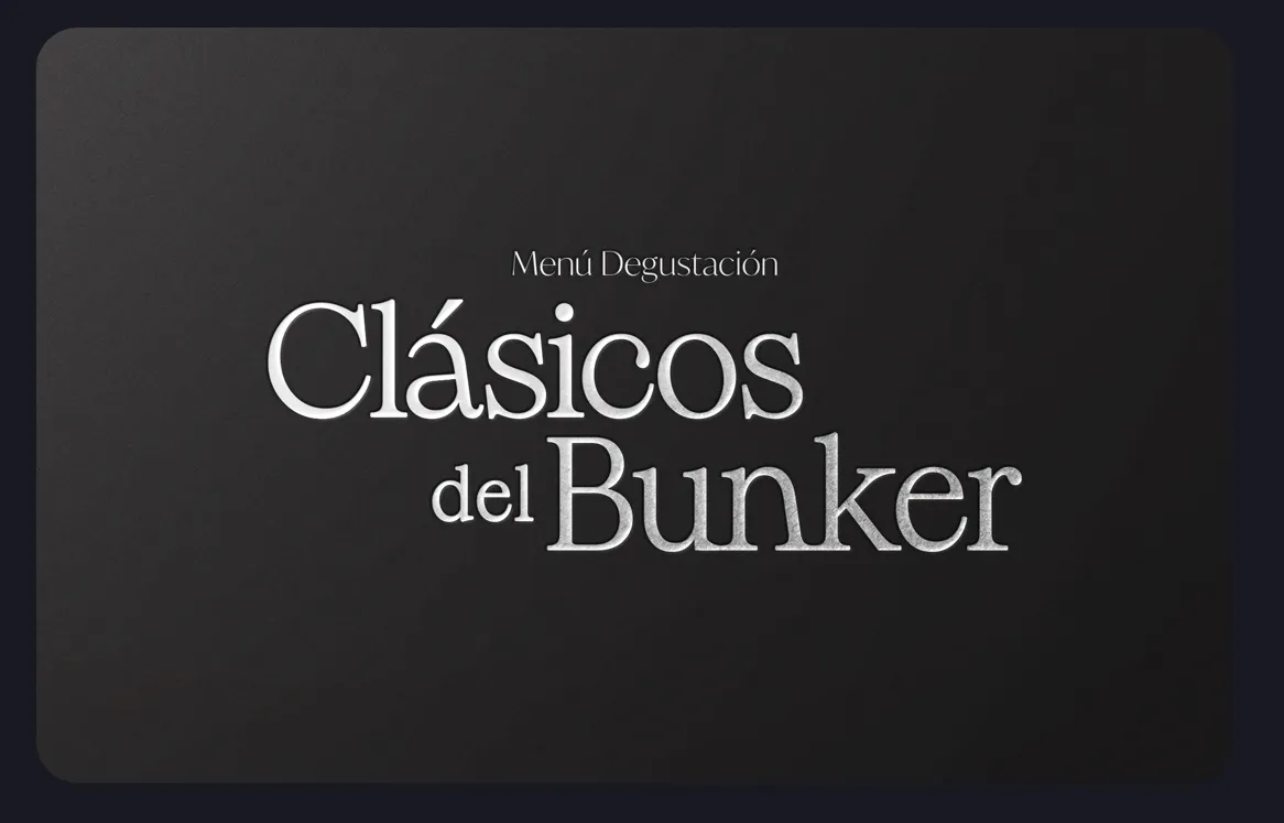 Texto en fondo negro que dice: Menú Degustación Clásicos del Bunker.