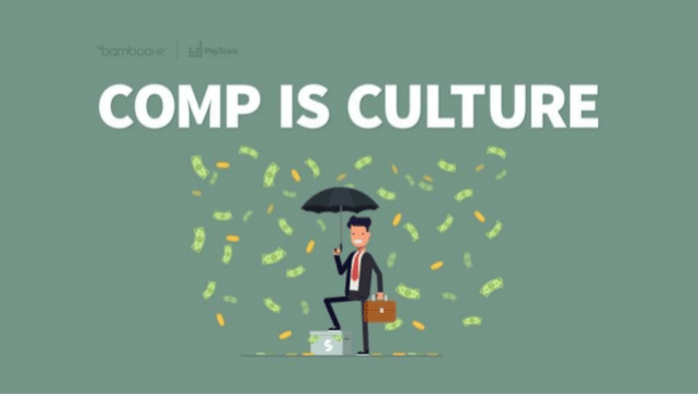Comp is Culture: Findings from PayScale's 2017 Compensation Best Practices Report