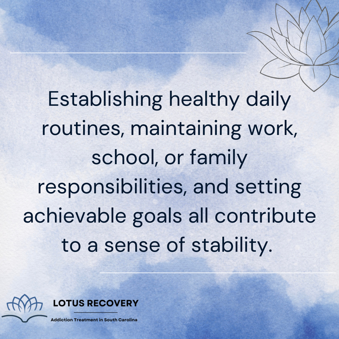 A graphic image about building healthy routines and stability during recovery through an intensive outpatient program in South Carolina