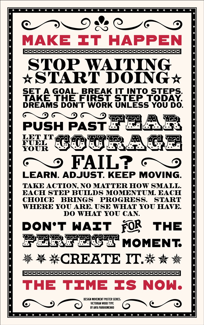 Victiorian wood type Make it Happen poster