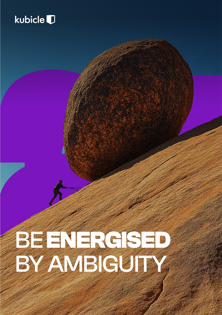 Be Energised By Ambiguity