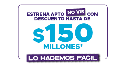 Estrena apartamento NO VIS con descuento hasta de $150 millones