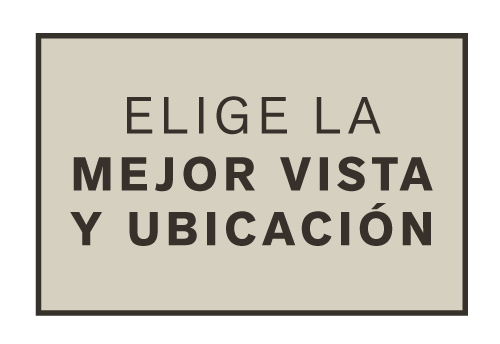 Elige la mejor vista y ubicación
