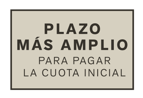 Plazo más amplio para pagar la cuota inicial