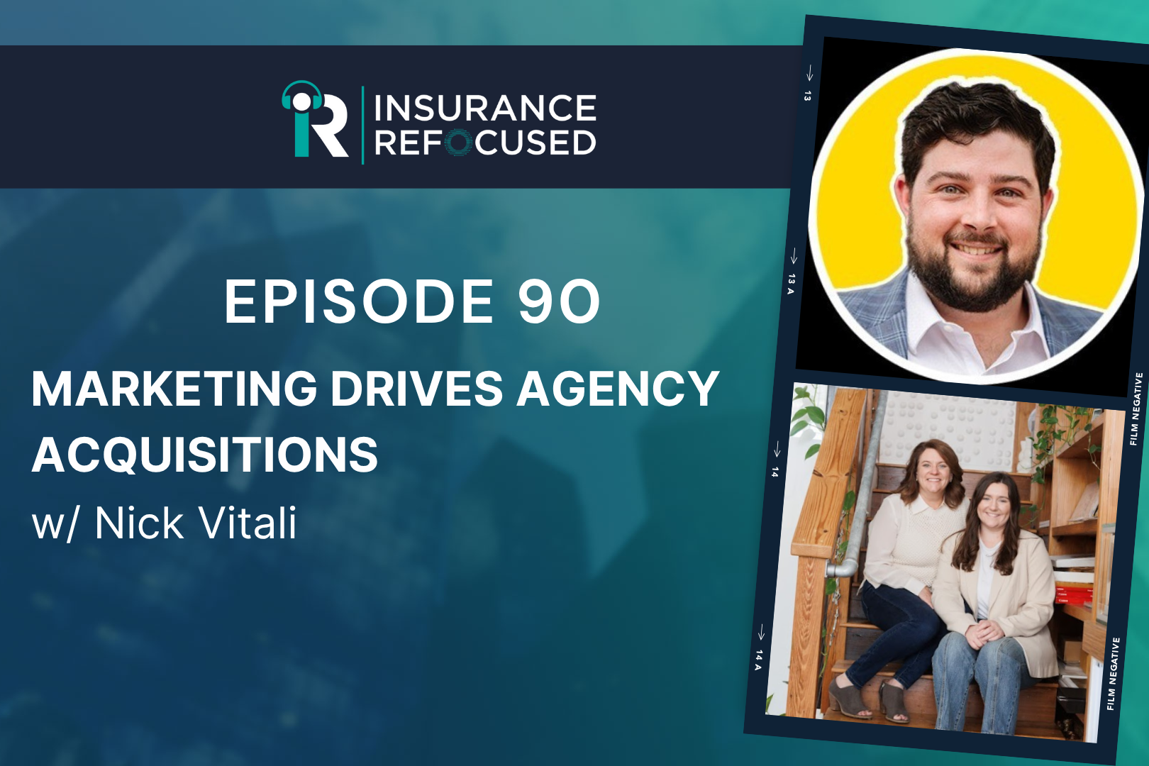 Marketing Drives Agency Acquisitions w/ Nick Vitali