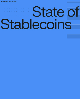 Messari State of Stablecoins – Industry Report | Tokenyze
