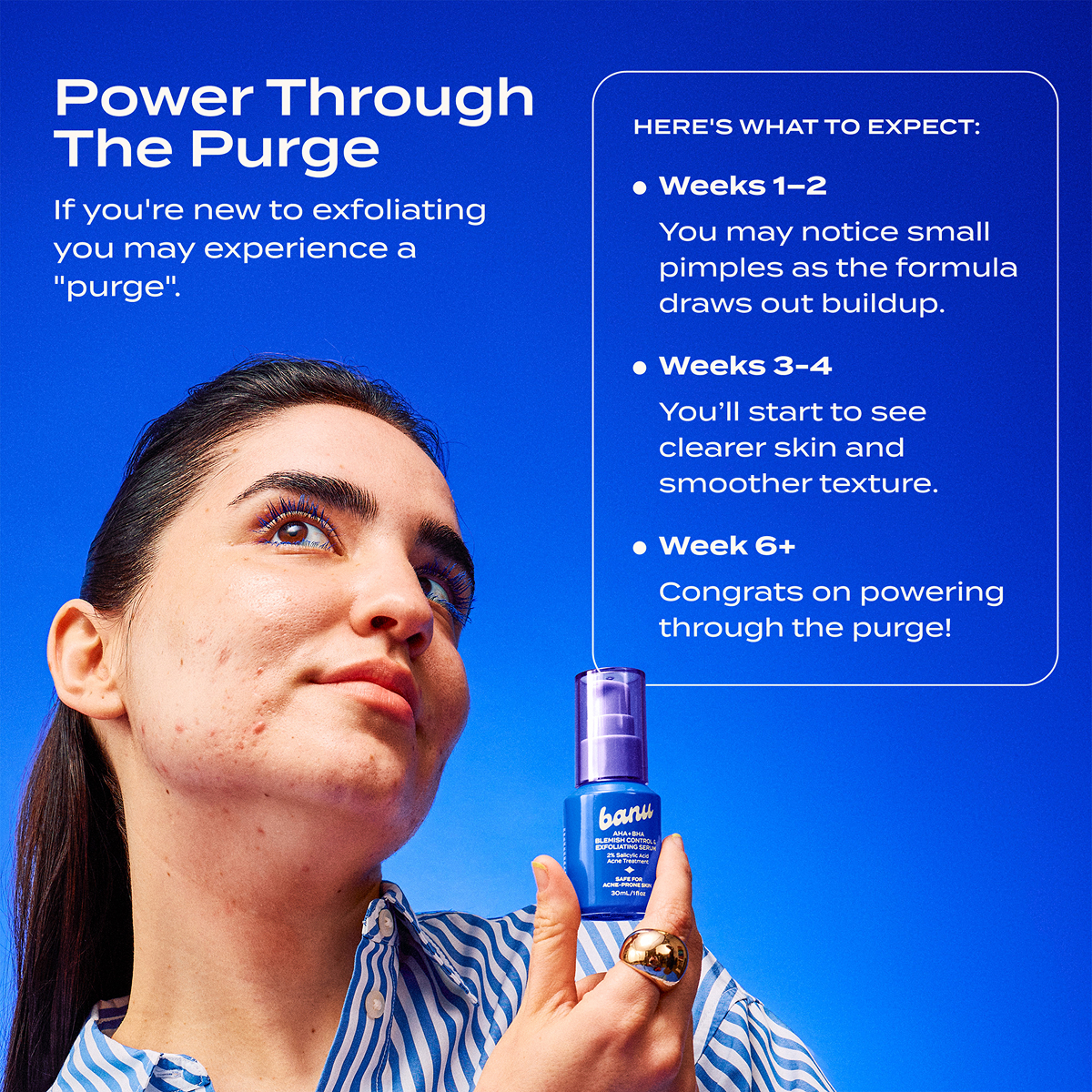 Minimalist blue-toned composition with upward gaze and product foregrounded; typographic pacing guides viewers through a gentle exfoliation journey.