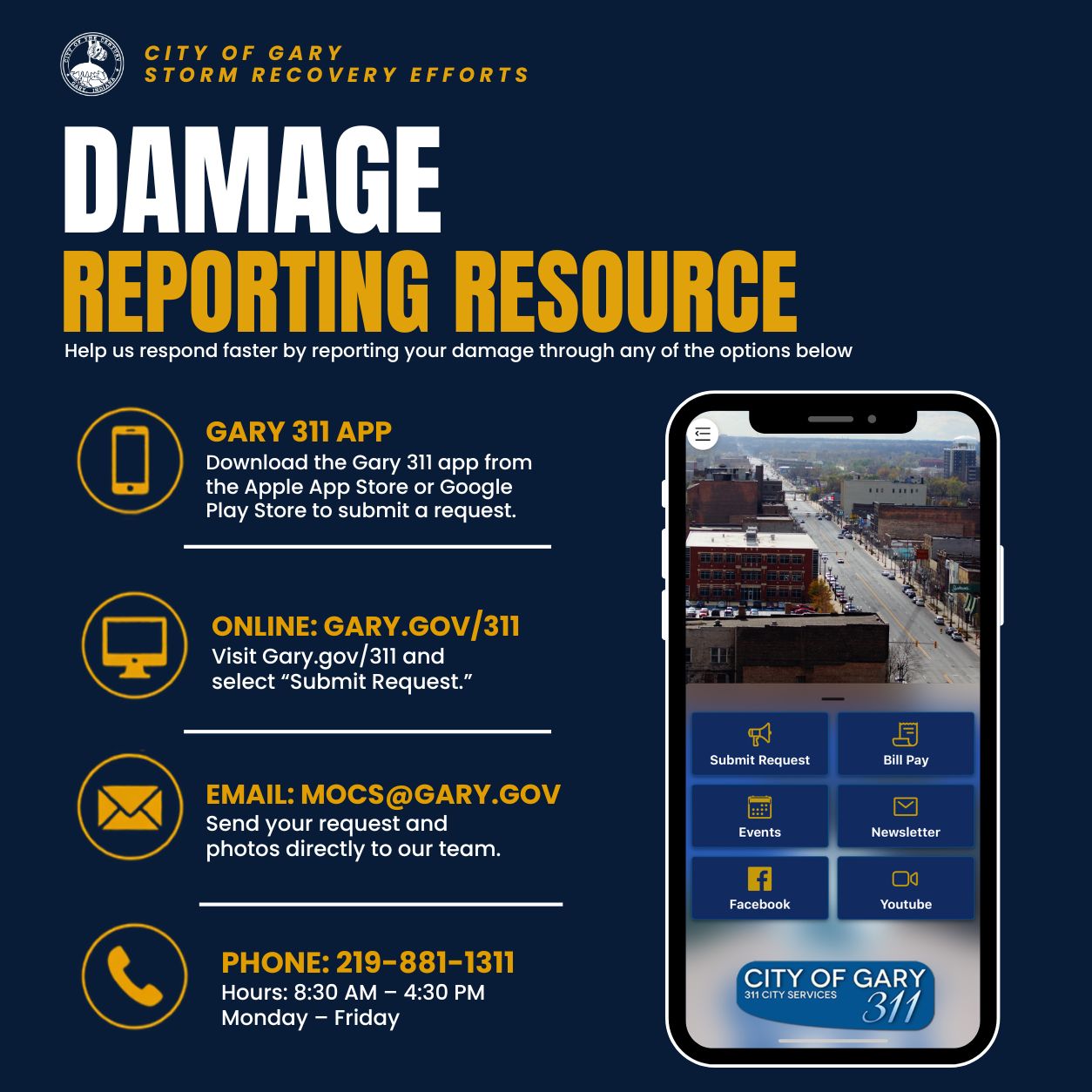 Report storm damage via the Gary 311 App.