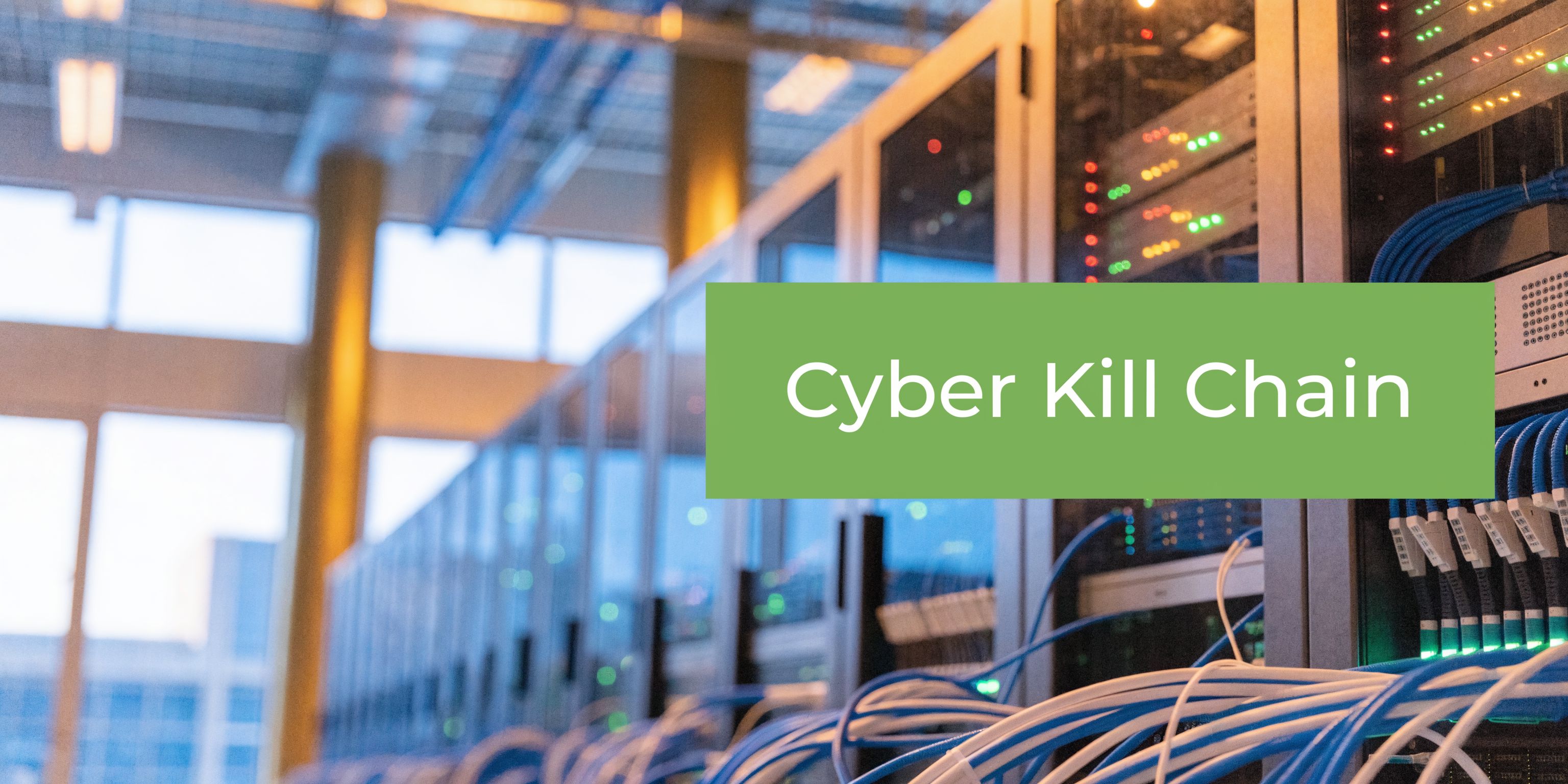 What is a Cyber Kill Chain? Stop Attacks in 2026