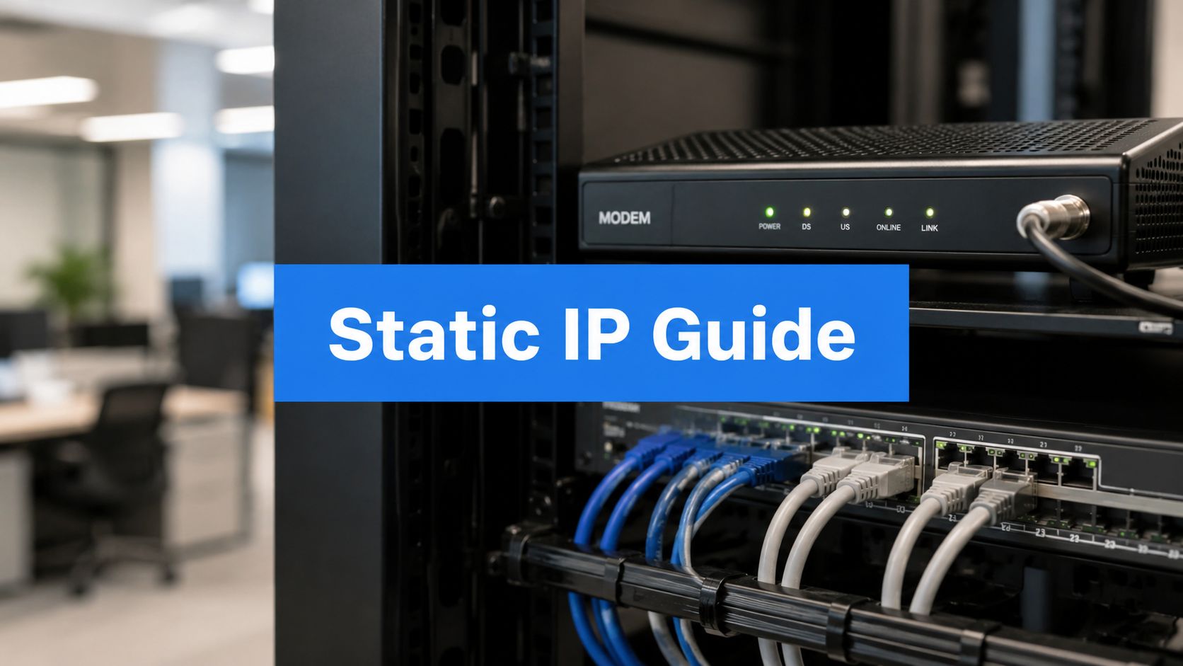 Your Guide to Static Ip Comcast for MSPs in 2026