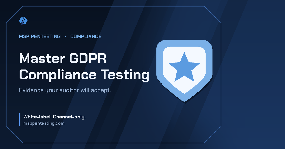 Master GDPR Compliance Testing title card with a shield icon in the MSP Pentesting brand style.
