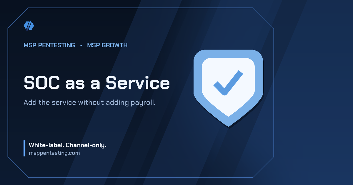 SOC as a Service title card with a shield icon in the MSP Pentesting brand style.