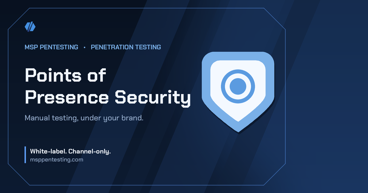 Points of Presence Security title card with a shield icon in the MSP Pentesting brand style.