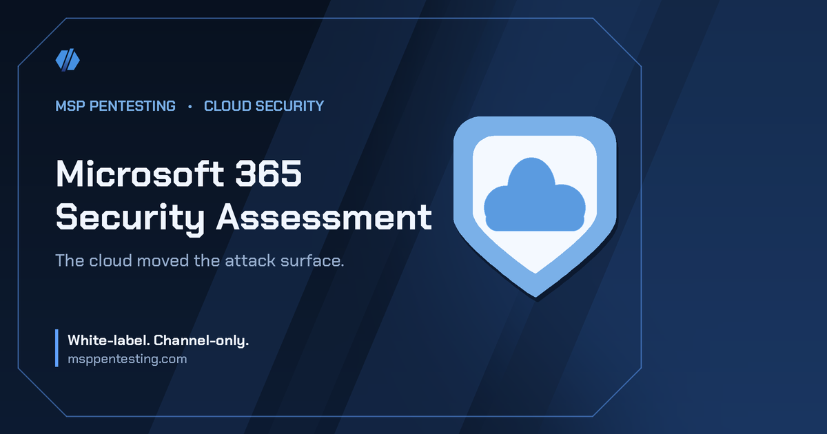Microsoft 365 Security Assessment title card with a shield icon in the MSP Pentesting brand style.
