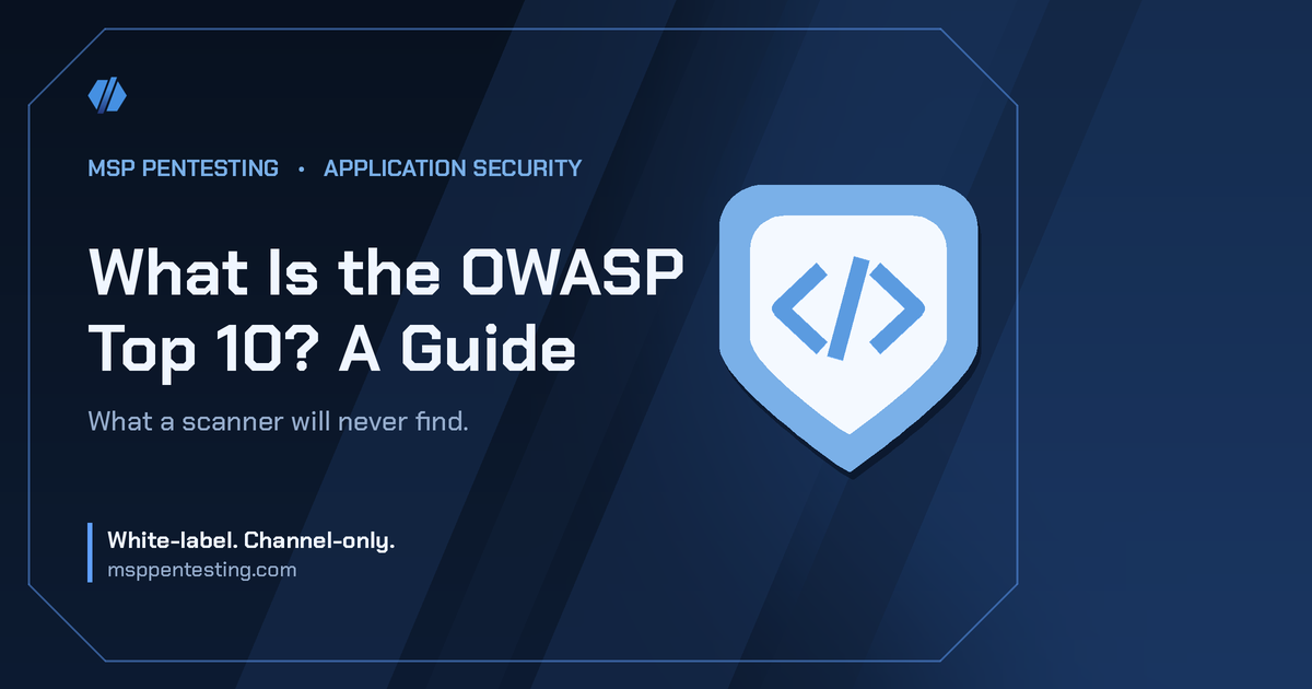 What Is the OWASP Top 10? A Guide title card with a shield icon in the MSP Pentesting brand style.