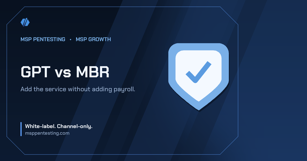 GPT vs MBR title card with a shield icon in the MSP Pentesting brand style.