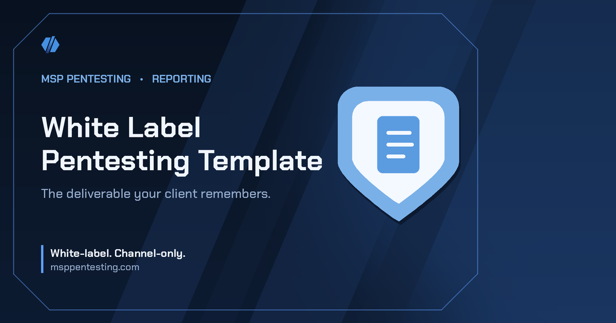 White Label Pentesting Template title card with a shield icon in the MSP Pentesting brand style.