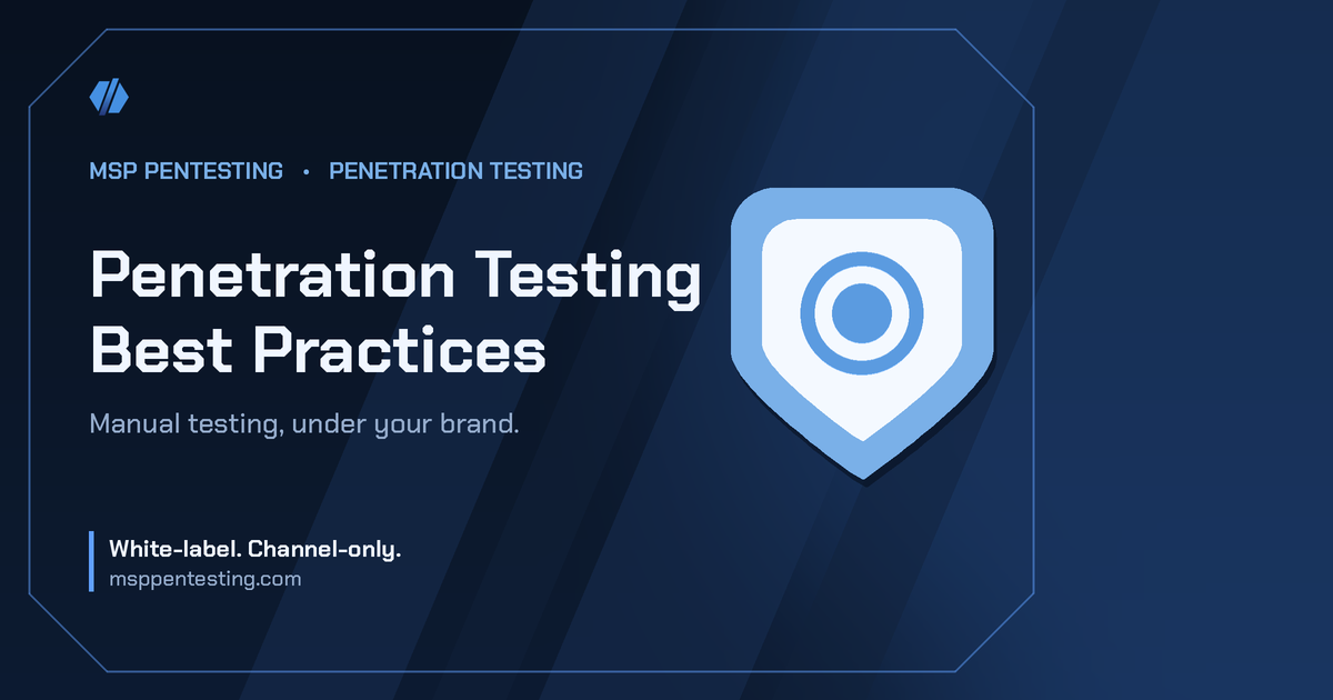 Penetration Testing Best Practices title card with a shield icon in the MSP Pentesting brand style.