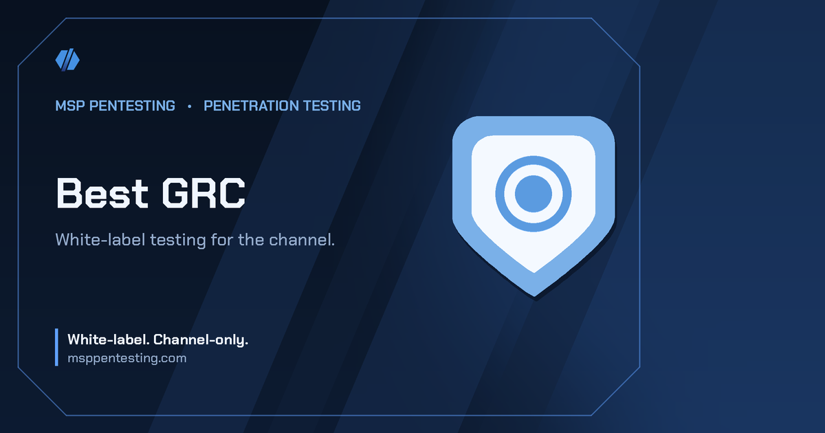 Best GRC title card with a shield icon in the MSP Pentesting brand style.