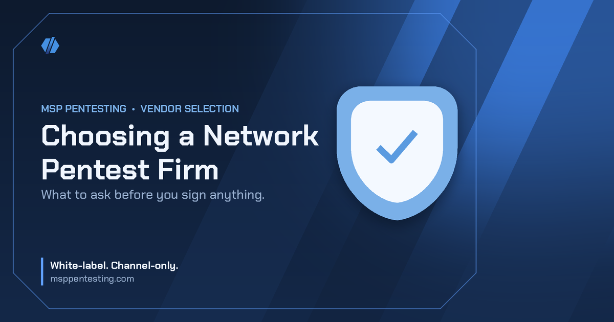 Choosing a Network Pentest Firm title card with a check icon in the MSP Pentesting brand style.