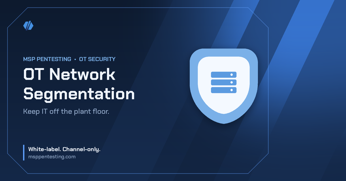 OT Network Segmentation title card with a server icon in the MSP Pentesting brand style.