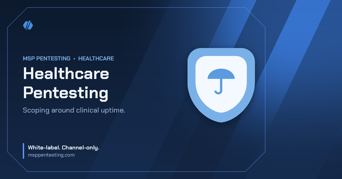 Healthcare Pentesting title card with an umbrella icon in the MSP Pentesting brand style.