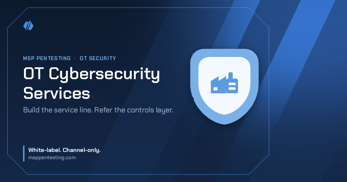 OT Cybersecurity Services title card with a factory icon in the MSP Pentesting brand style.
